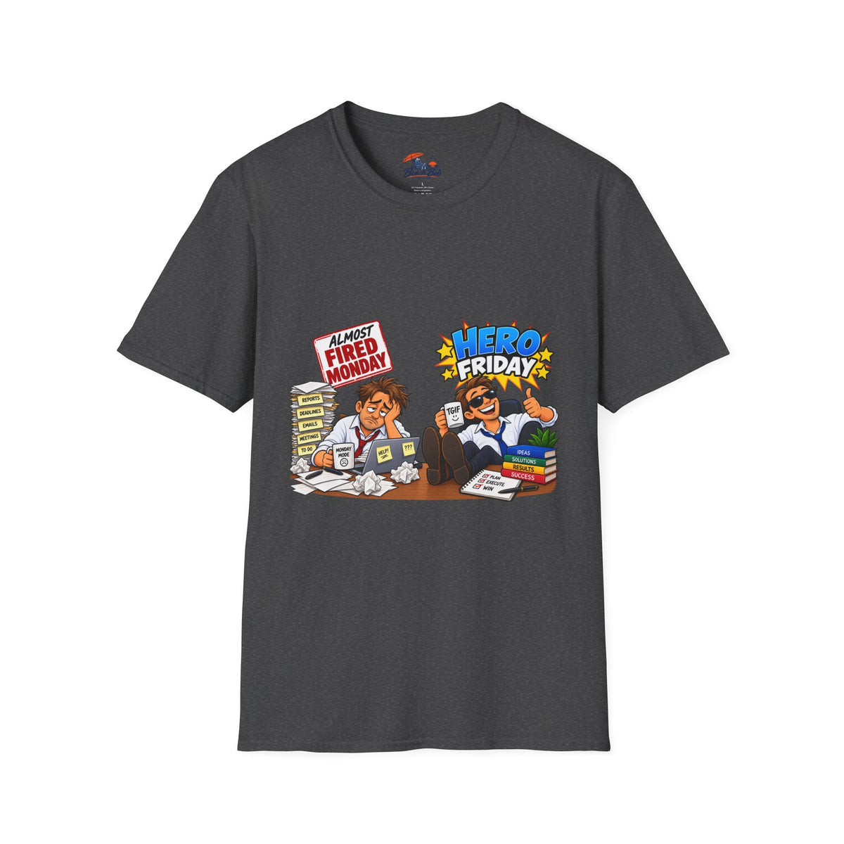 Hero Friday vs Fired Monday Funny Graphic T‑Shirt
