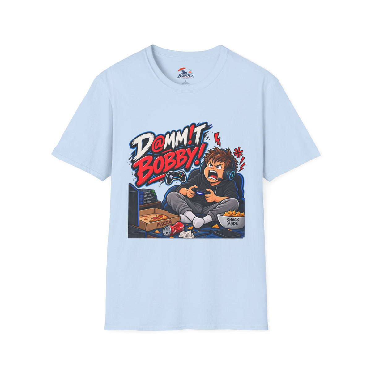 Dammit Bobby! Gamer Rage T-Shirt