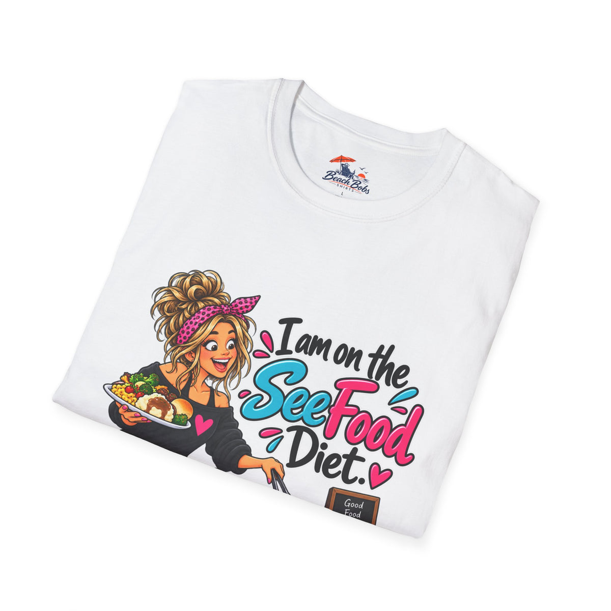 See Food Diet T-Shirt — Funny Buffet Lover Tee
