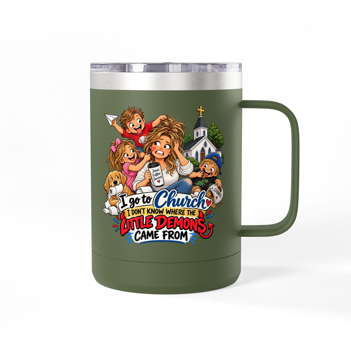 Coffee Tumbler – “I Go to Church… I Don’t Know Where the Little Demons Came From” Funny Mom Travel Mug, 15oz