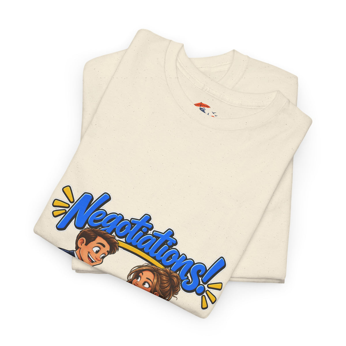 Negotiations! Office T-Shirt