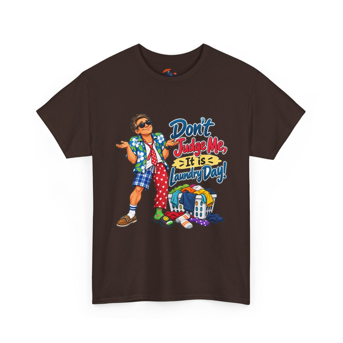 Laundry Day T‑Shirt — "Don't Judge Me, It’s Laundry Day!" Casual Graphic Tee