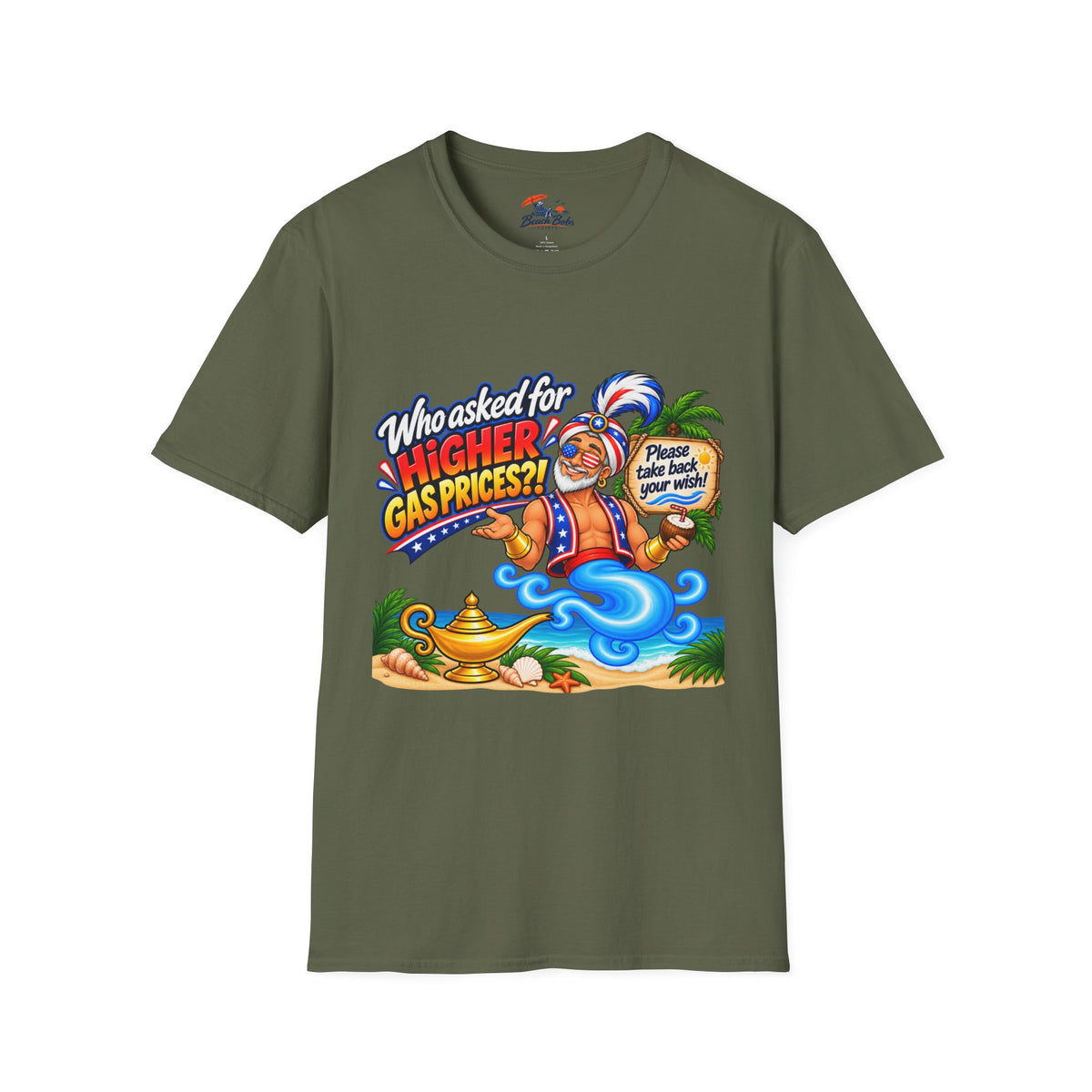 Funny Genie T-Shirt – "Who Asked for Higher Gas Prices?" Graphic Tee