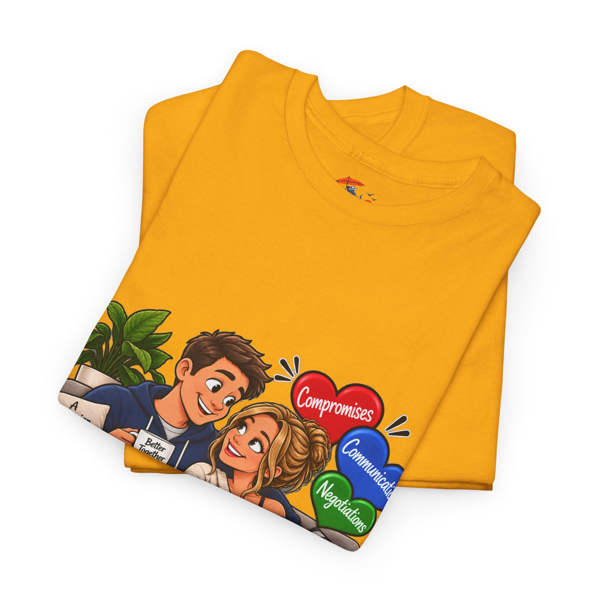 Relationship Advice Graphic Tee — “Think of What the Other Person Wants, Not Just What You Want”