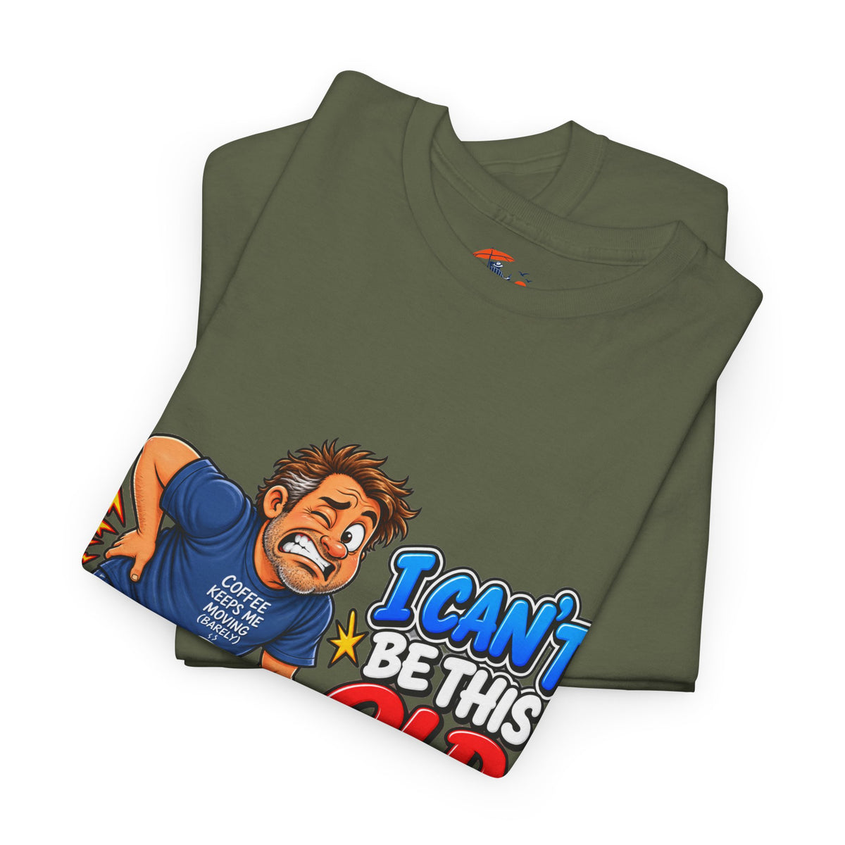 "I Can't Be This Old Yet! Ouch" Funny old man Shirt