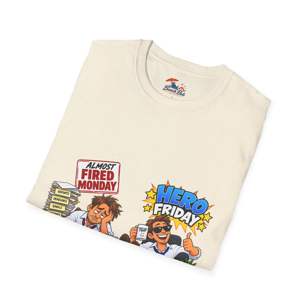 Hero Friday vs Fired Monday Funny Graphic T‑Shirt
