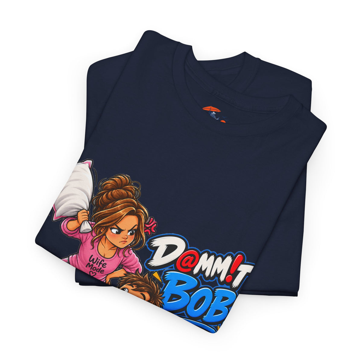 “Damn It Bob!” Couple Gaming Pillow Fight T-Shirt