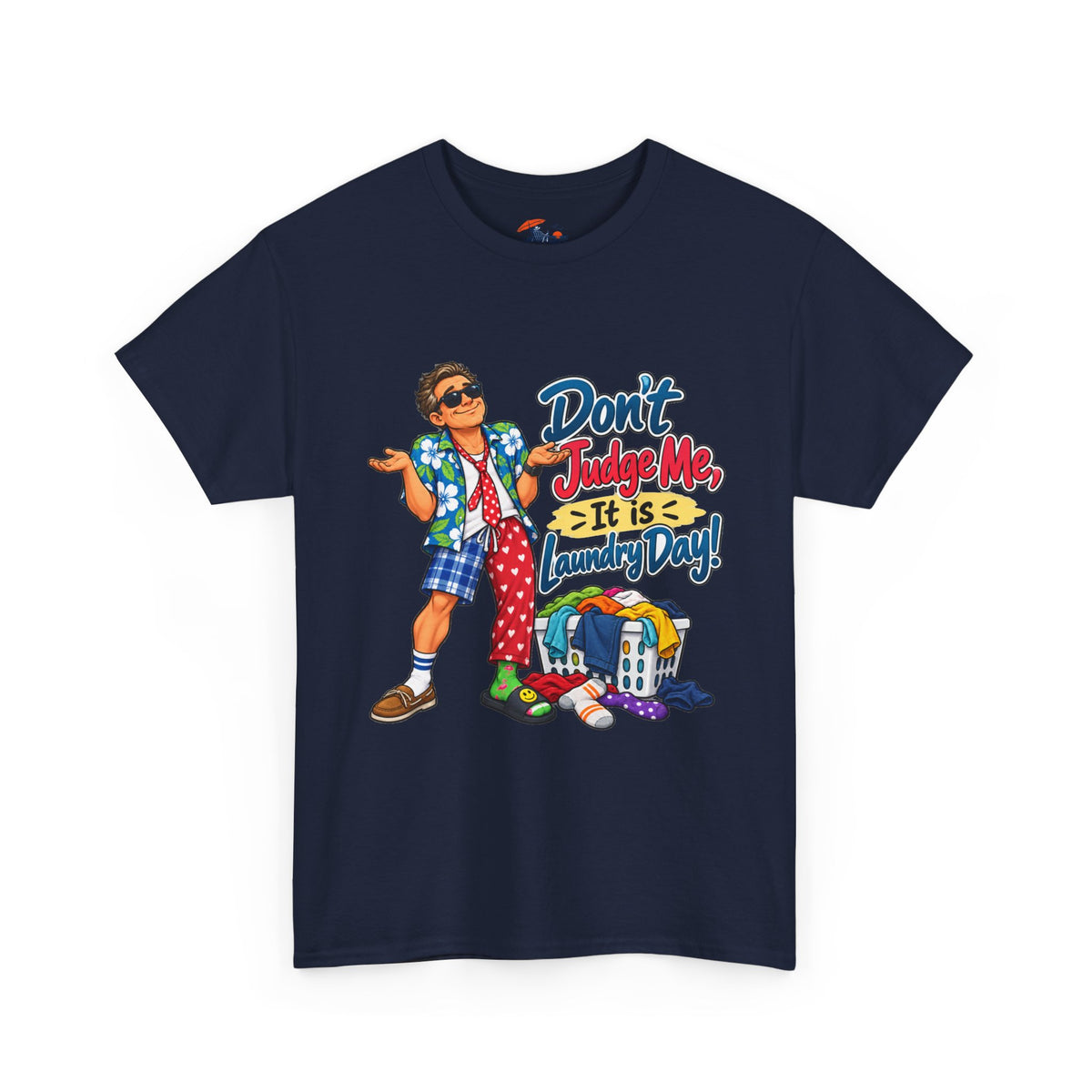 Laundry Day T‑Shirt — "Don't Judge Me, It’s Laundry Day!" Casual Graphic Tee
