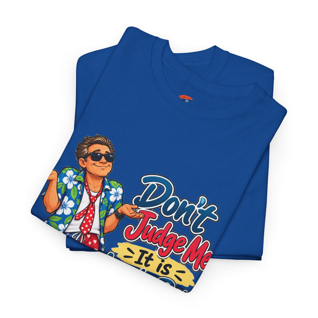 Laundry Day T‑Shirt — "Don't Judge Me, It’s Laundry Day!" Casual Graphic Tee