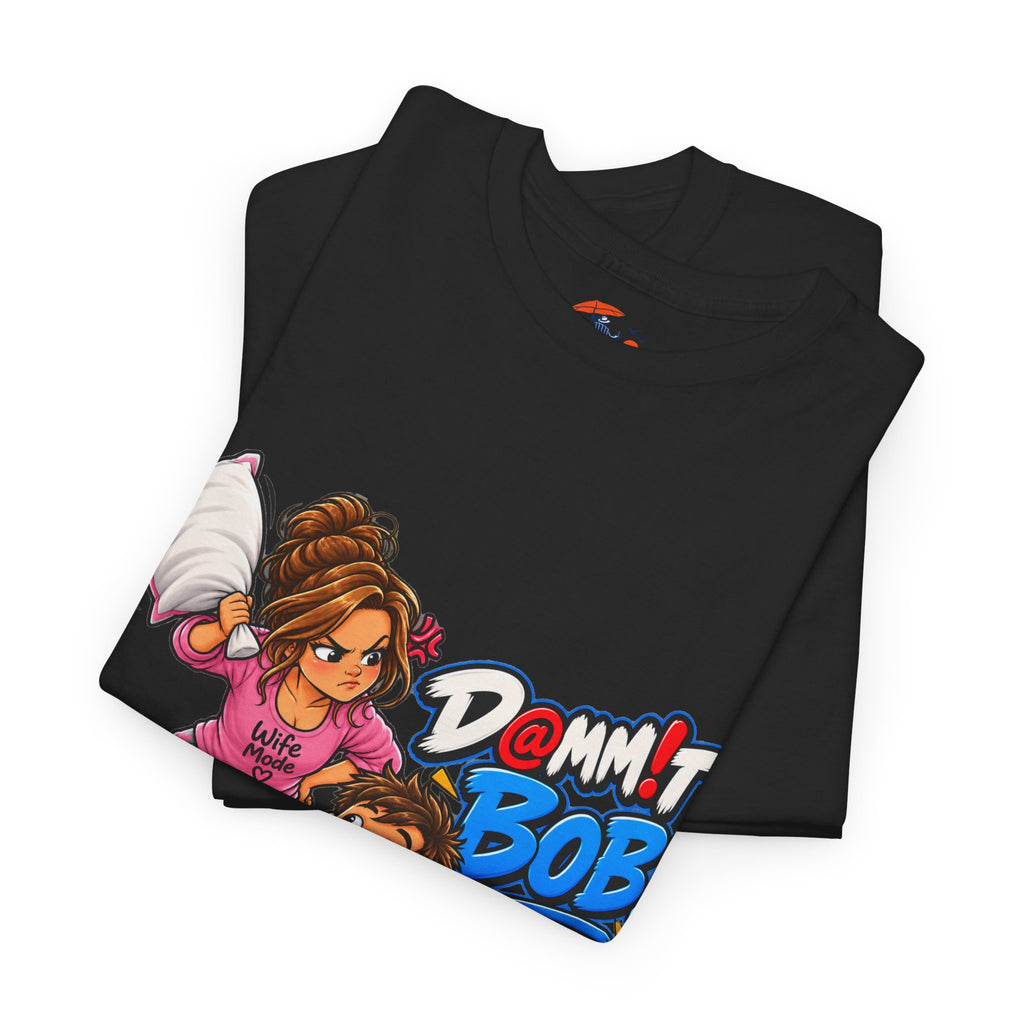 “Damn It Bob!” Couple Gaming Pillow Fight T-Shirt