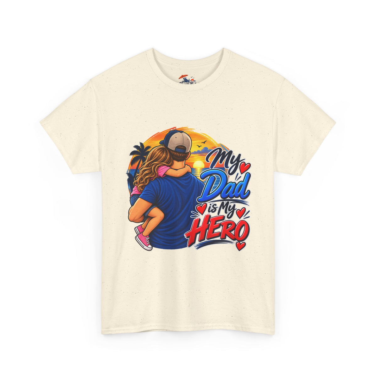 Dad & Daughter Tee — "My Dad Is My Hero" Father's Day T-Shirt