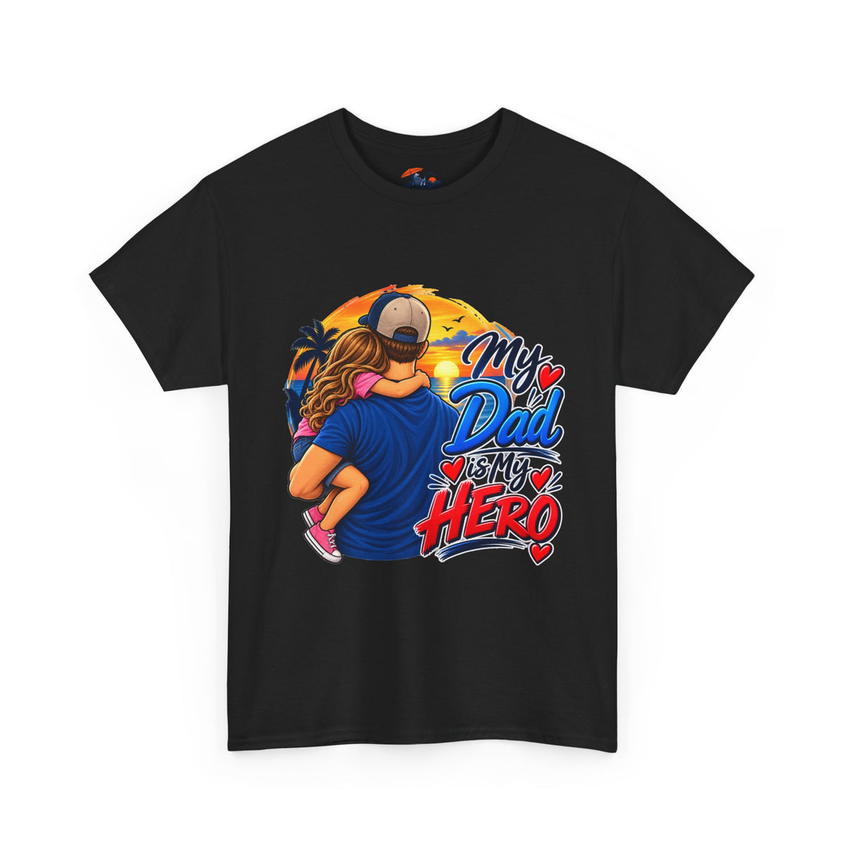 Dad & Daughter Tee — "My Dad Is My Hero" Father's Day T-Shirt