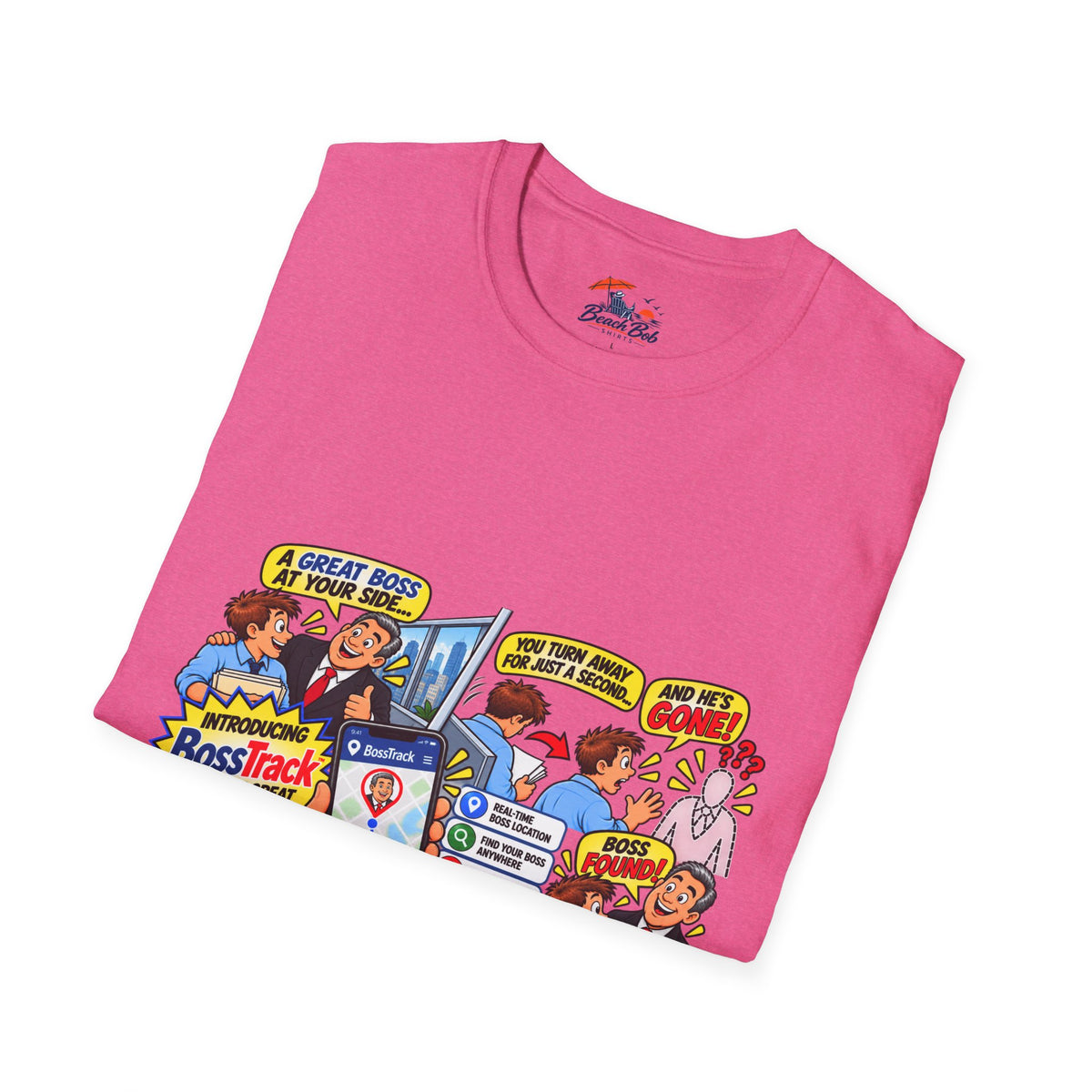Funny Boss Tracker T-Shirt