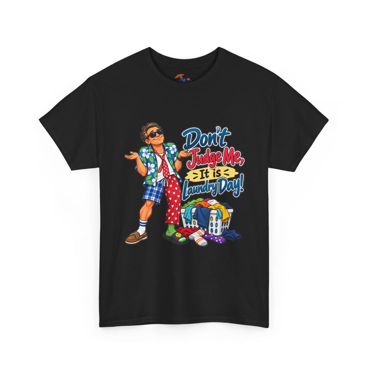 Laundry Day T‑Shirt — "Don't Judge Me, It’s Laundry Day!" Casual Graphic Tee