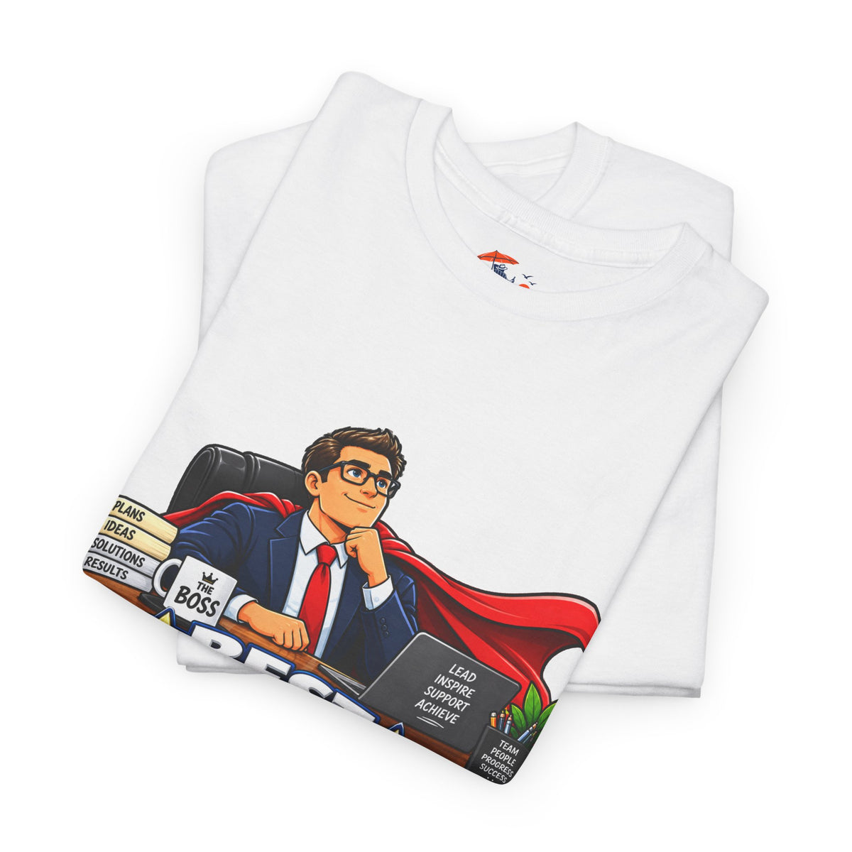 Best Boss Ever T‑Shirt — Personalized "Our Fearless Leader" Gift for Bosses (Add Name)