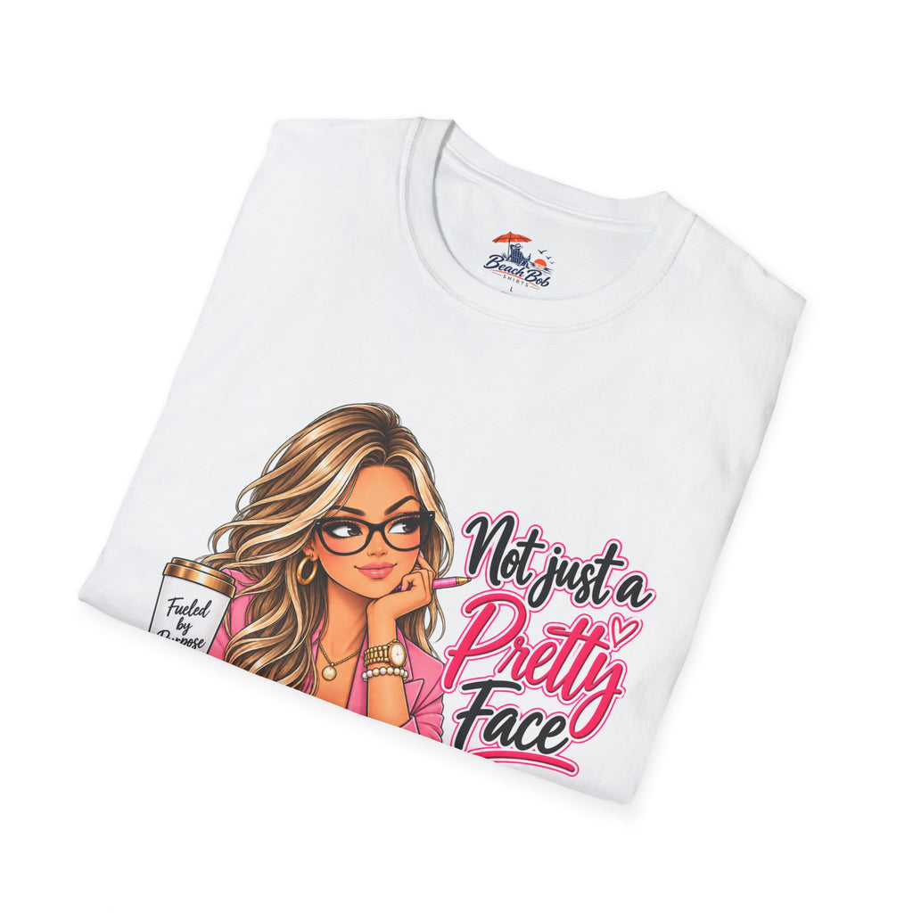 Not Just a Pretty Face T-Shirt — Cute Girly Desk Graphic Tee for Students & Creatives