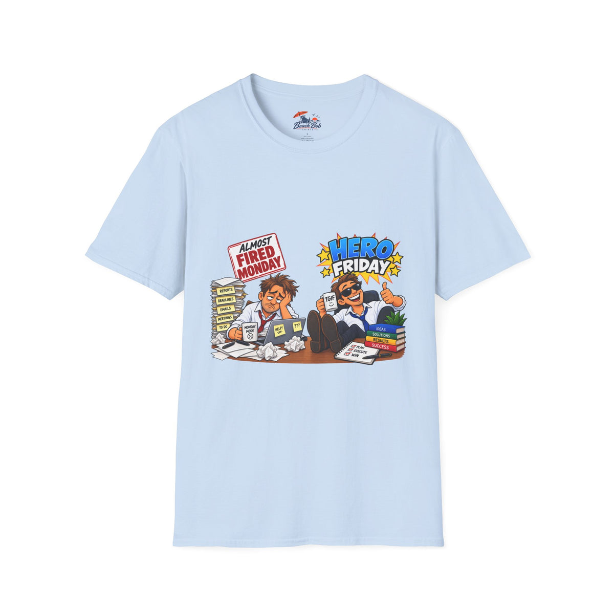 Hero Friday vs Fired Monday Funny Graphic T‑Shirt