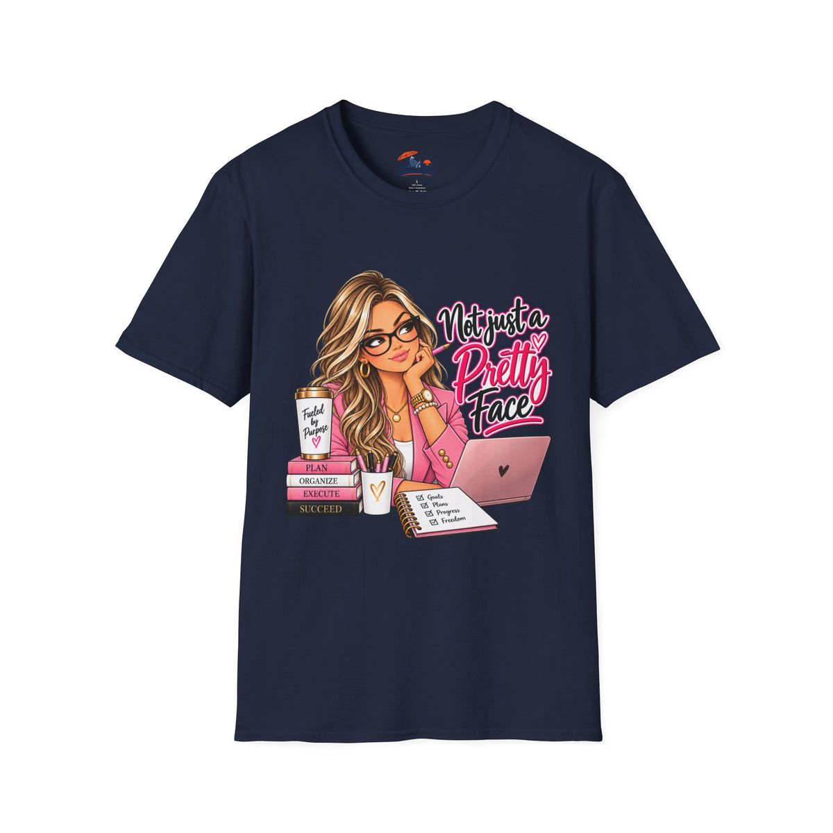 Not Just a Pretty Face T-Shirt — Cute Girly Desk Graphic Tee for Students & Creatives
