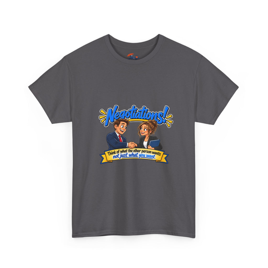 Negotiations! Office T-Shirt