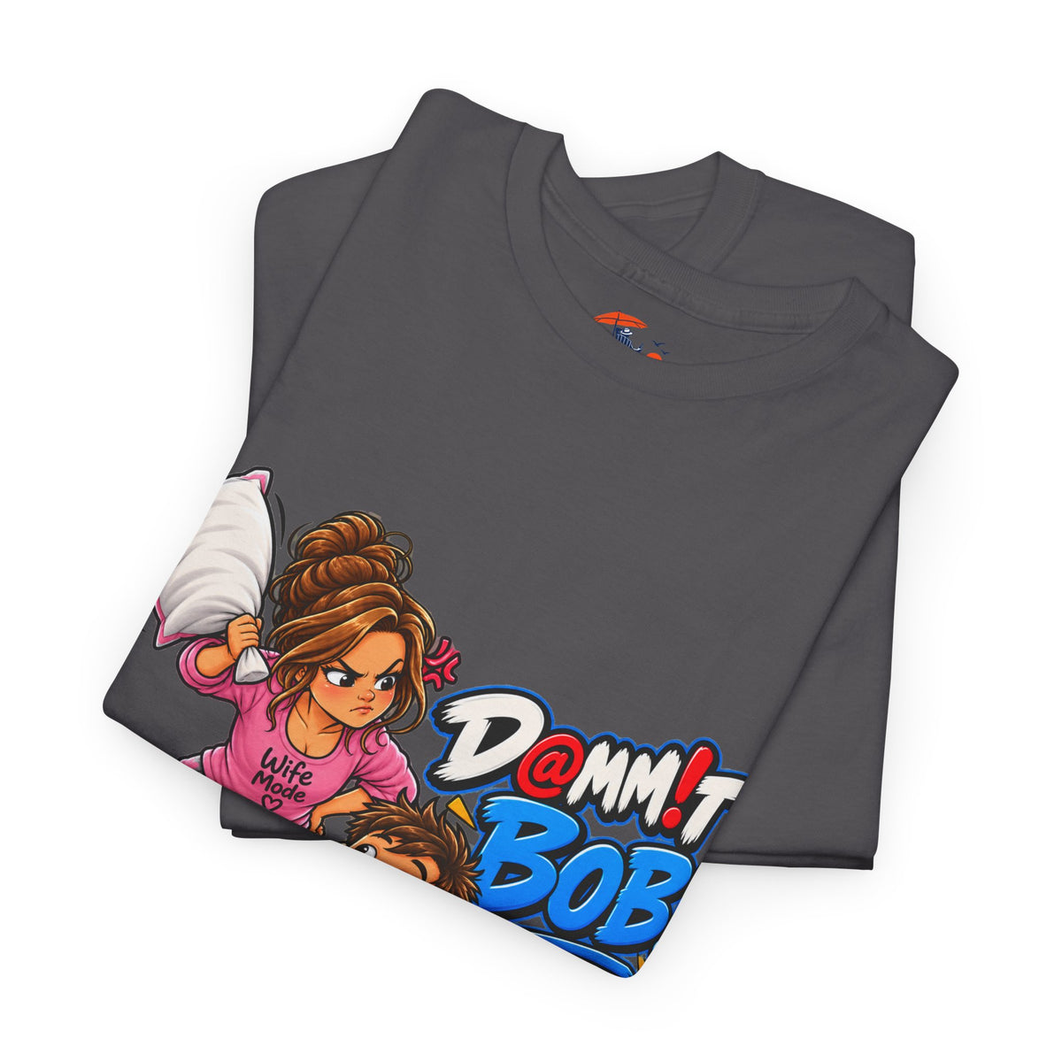 “Damn It Bob!” Couple Gaming Pillow Fight T-Shirt