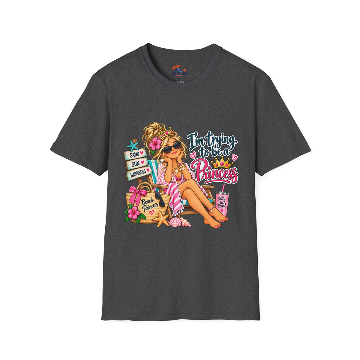 "I'm Trying to Be a Beach Princess" Cute Beach Graphic Tee