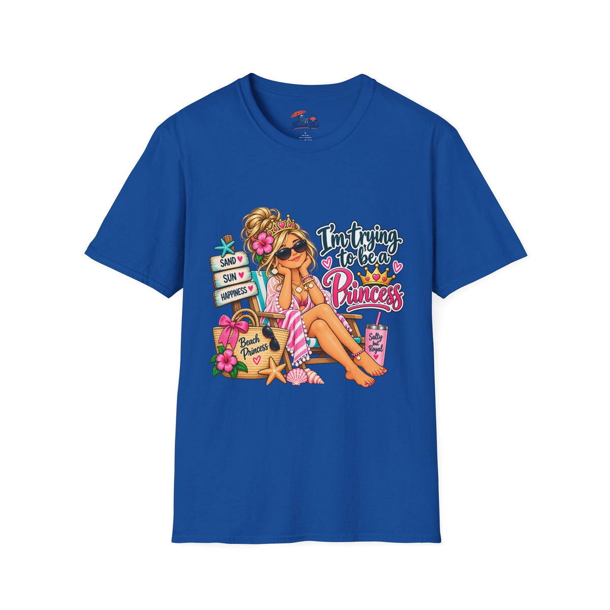"I'm Trying to Be a Beach Princess" Cute Beach Graphic Tee