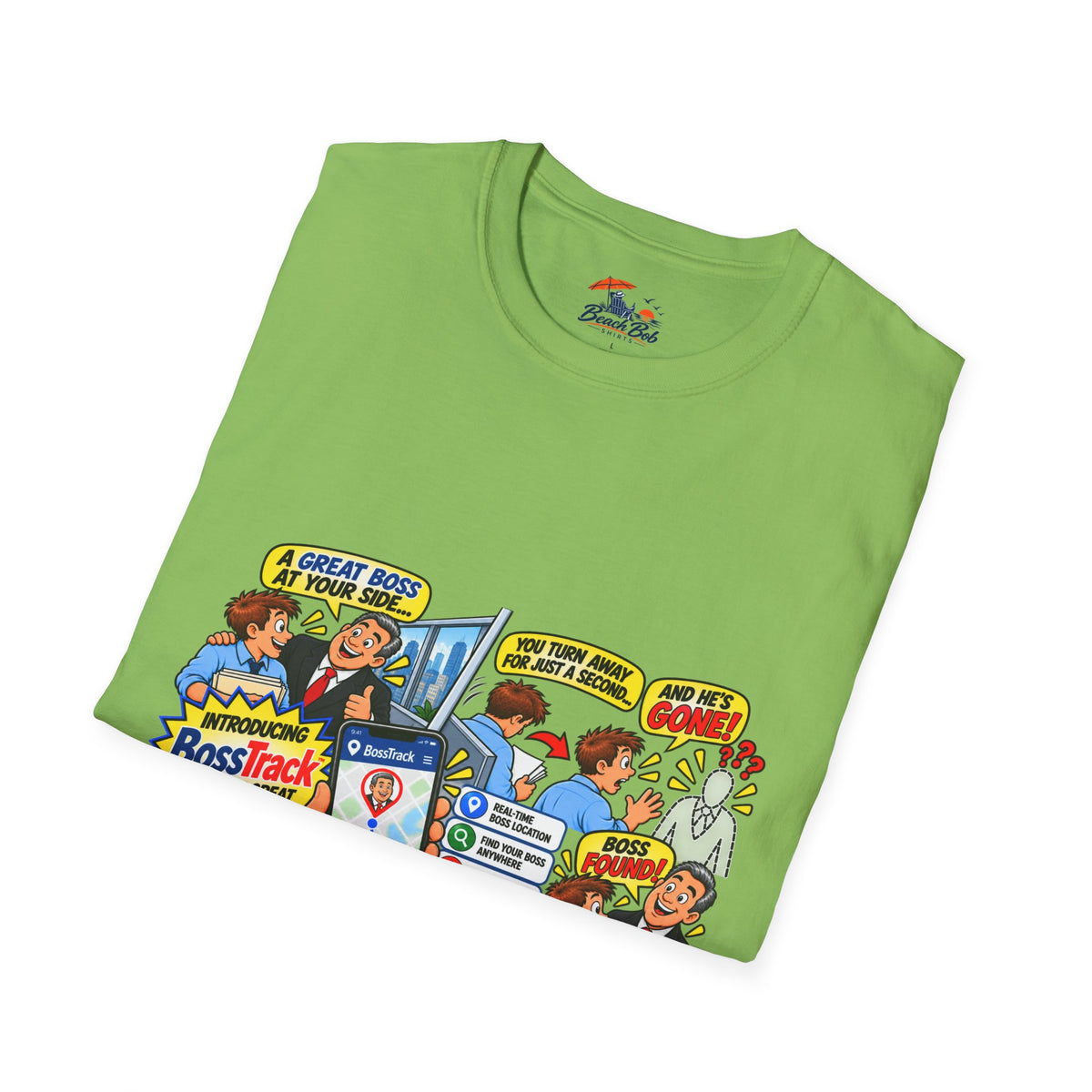 Funny Boss Tracker T-Shirt