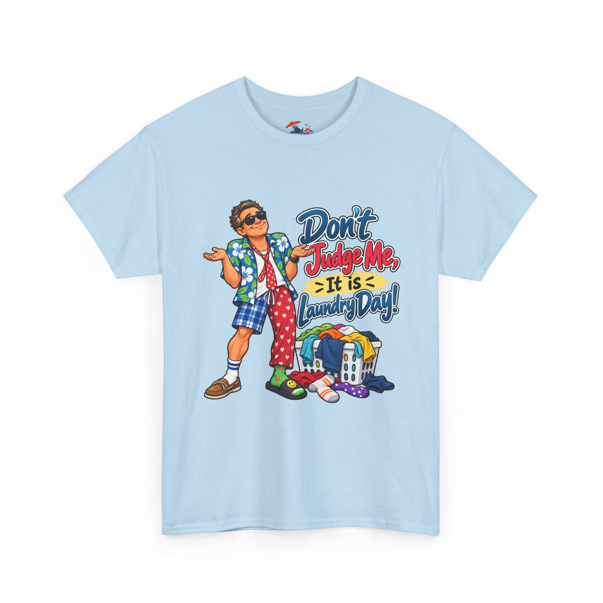 Laundry Day T‑Shirt — "Don't Judge Me, It’s Laundry Day!" Casual Graphic Tee