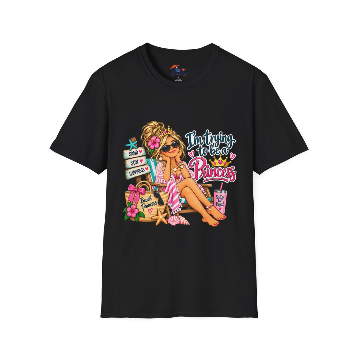 "I'm Trying to Be a Beach Princess" Cute Beach Graphic Tee