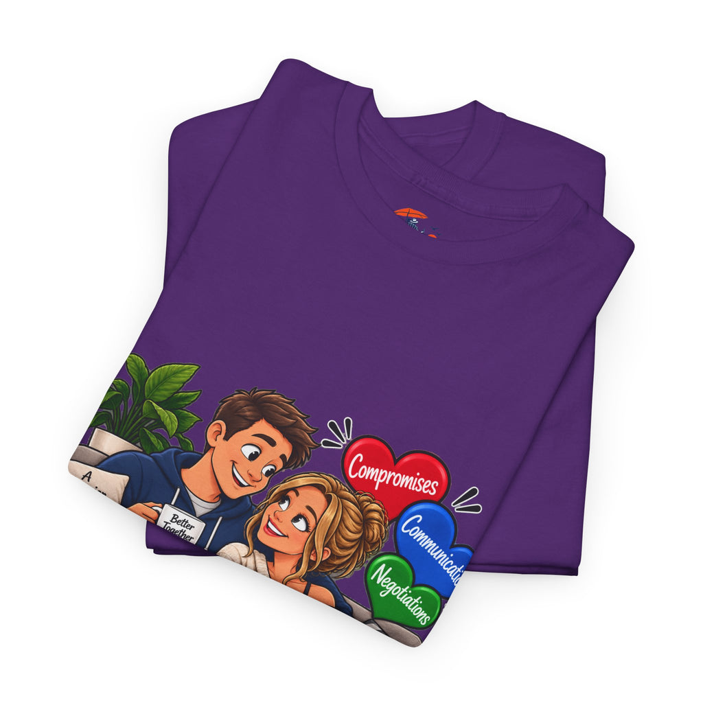 Relationship Advice Graphic Tee — “Think of What the Other Person Wants, Not Just What You Want”